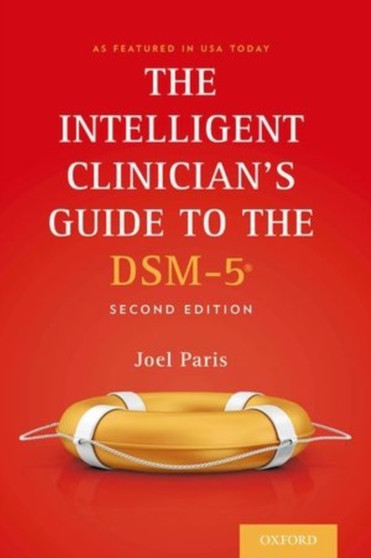 The Intelligent Clinician's Guide to the DSM-5?? by Joel Paris - Paperback