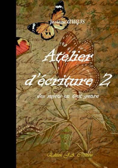 Atelier D'ecriture 2 by Josiane AUGIS - Paperback