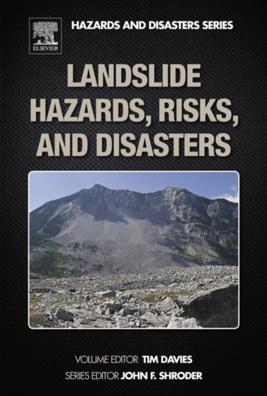 Landslide Hazards, Risks, and Disasters by John F. Jr. Shroder - Hardback