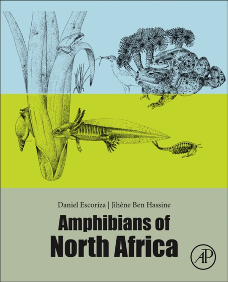 Amphibians of North Africa by Daniel Ph.D. Escoriza - Paperback