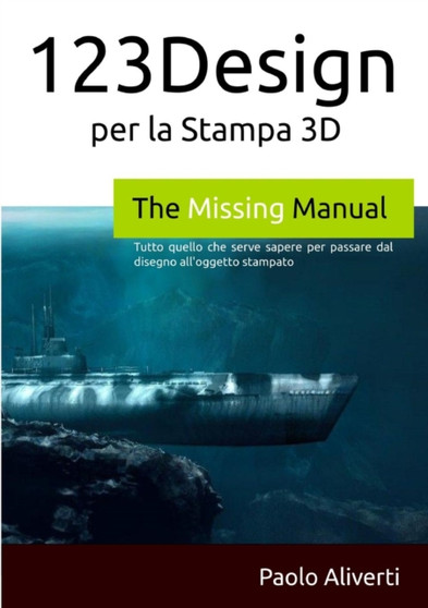 123Design per la Stampa 3D by Paolo Aliverti - Paperback