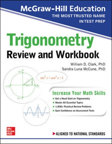 McGraw-Hill Education Trigonometry Review and Workbook by William Clark - Paperback