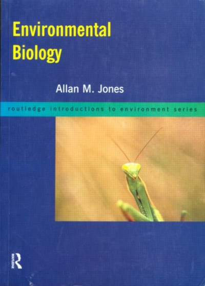 Environmental Biology by Allan M. Jones - Paperback