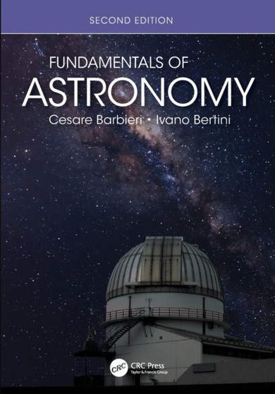 Fundamentals of Astronomy by Cesare Barbieri - Paperback