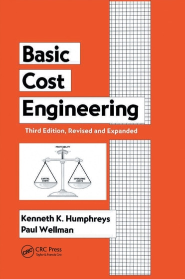 Basic Cost Engineering by Kenneth K. Humphreys - Paperback