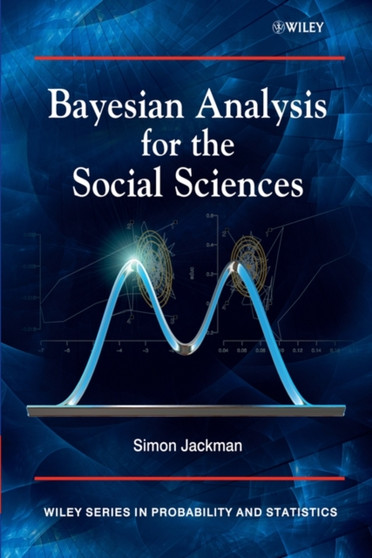 Bayesian Analysis for the Social Sciences by Simon Jackman - Hardback