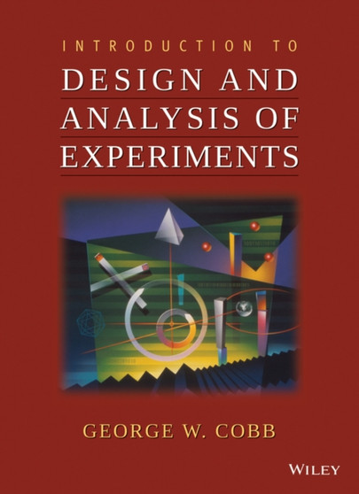 Introduction to Design and Analysis of Experiments by George W. Cobb - Paperback