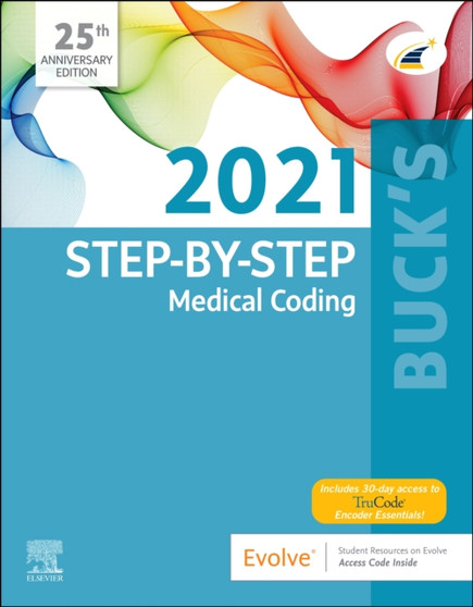 Buck's Step-by-Step Medical Coding, 2021 Edition by Elsevier - Paperback