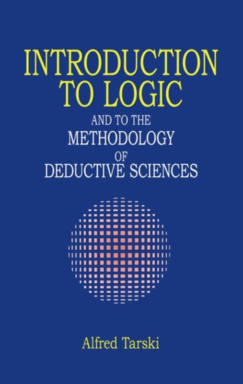 Introduction to Logic by Alfred Tarski - Paperback