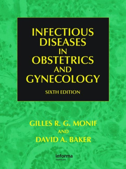 Infectious Diseases in Obstetrics and Gynecology by Faro Sebastian - Hardback