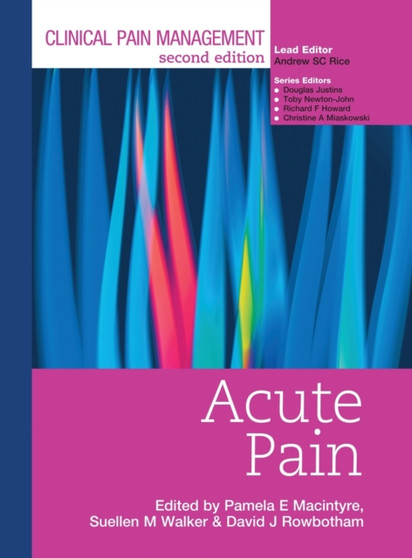 Clinical Pain Management : Acute Pain by Pamela Macintyre - Hardback