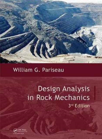 Design Analysis in Rock Mechanics by William G. Pariseau - Hardback