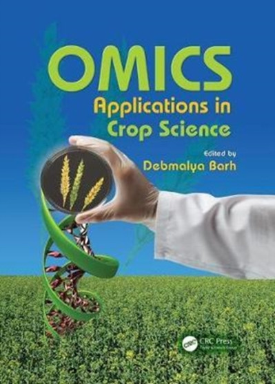 OMICS Applications in Crop Science by Debmalya Barh - Paperback