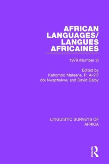 African Languages/Langues Africaines : Volume 5 (2) 1979 by Kahombo Mateene - Hardback