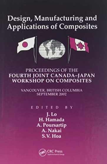 Fourth Canada-Japan Workshop on Composites by Suong V. Hoa - Hardback