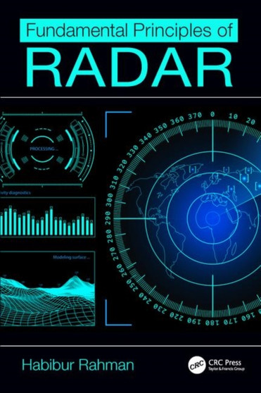 Fundamental Principles of Radar by Habibur Rahman - Hardback