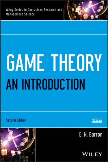 Game Theory : An Introduction by E.N. Barron - Hardback