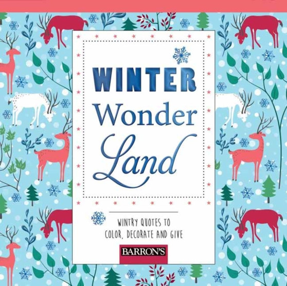 Winter Wonderland : Wintry Quotes to Color, Decorate and Give by arsEdition - Paperback
