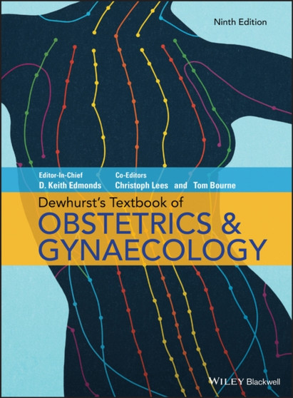 Dewhurst's Textbook of Obstetrics & Gynaecology by Keith Edmonds - Hardback