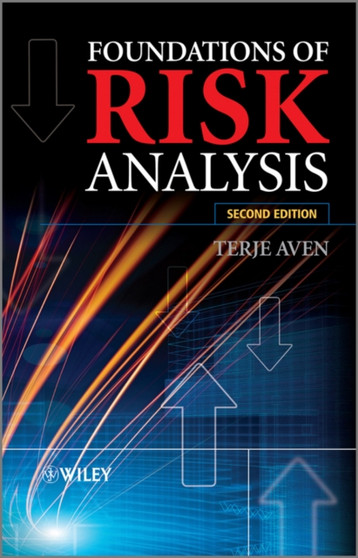Foundations of Risk Analysis by Terje Aven - Hardback