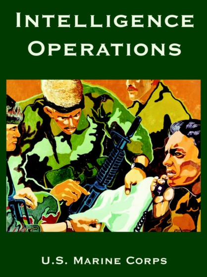 Intelligence Operations by U S Marine Corps - Paperback