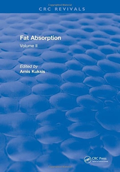 Fat Absorption : Volume II by Arnis Kuksis - Hardback