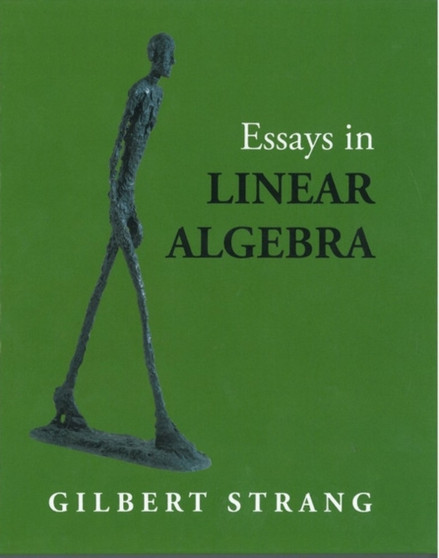 Essays in Linear Algebra by Gilbert Strang - Hardback