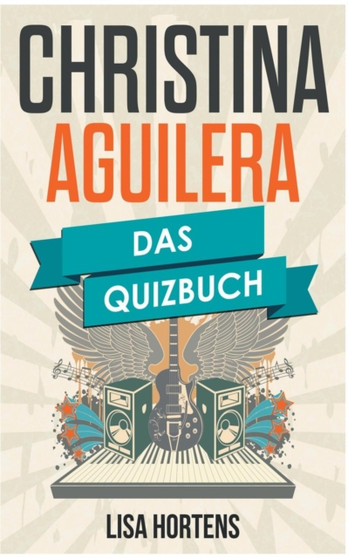 Christina Aguilera by Lisa Hortens - Paperback