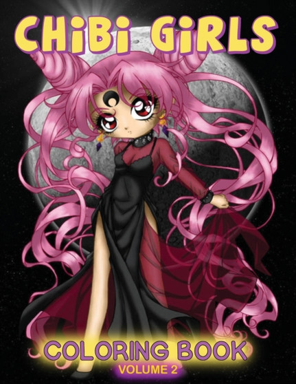 Chibi Girls Coloring Book : Volume 2 : 2 by Dollhouse Publications - Paperback