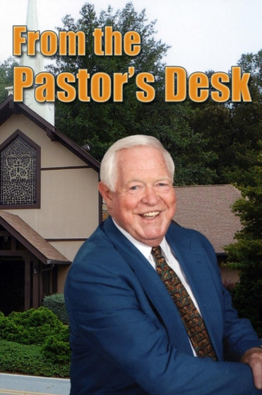From the Pastor's Desk