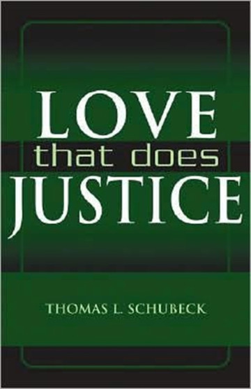 Love That Does Justice