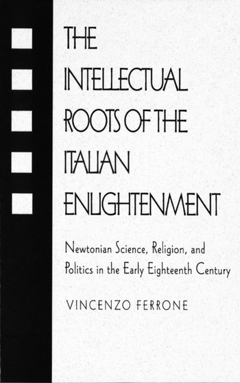Intellectual Roots of the Italian Enlightenment