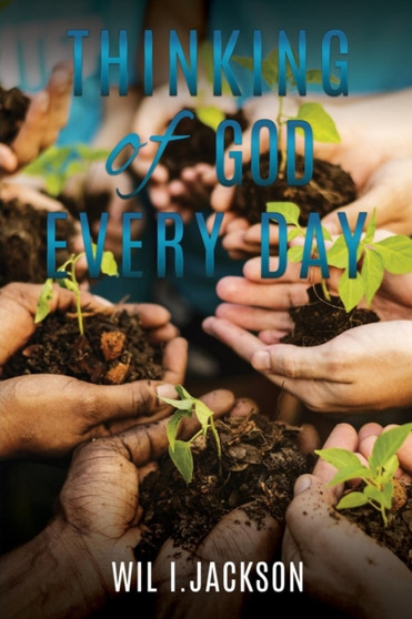 Thinking of God Every Day
