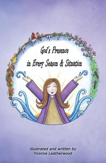 God's Presence in Every Season and Situation