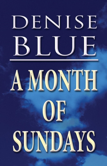 A Month of Sundays : (Paperback)