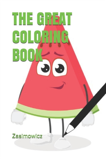 THE GREAT COLORING BOOK by Zasimowicz - Paperback