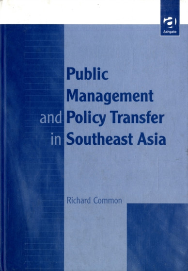 Public Management and Policy Transfer in Southeast Asia