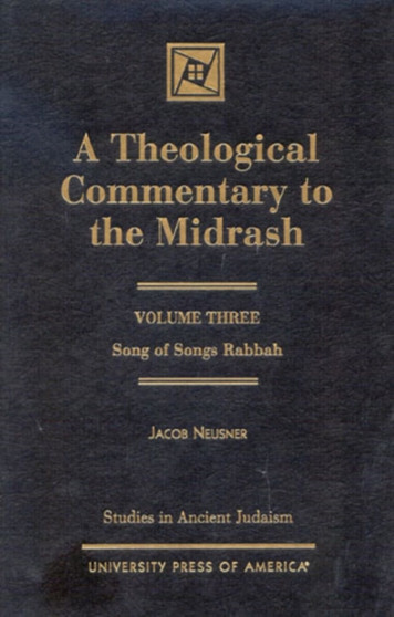 A Theological Commentary to the Midrash : Song of Songs Rabbah