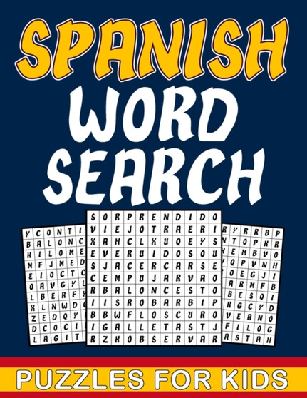 Spanish Word Search For Kids : Spanish word search puzzles book for kids Ages 8-10 with answers - fun gift for children who love to learn Spanish with more than 500 words to search for it by Aelk Activity - Paperback