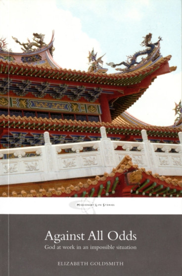 Against All Odds : God at Work in an Impossible Situation