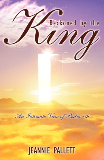 Beckoned by the King