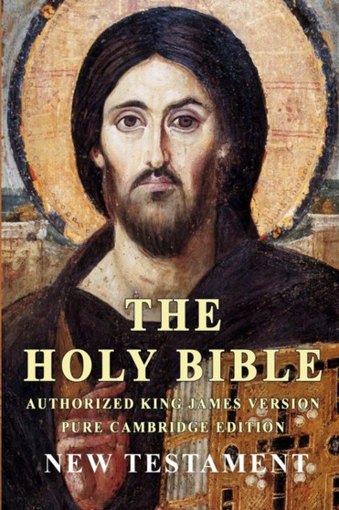 The Holy Bible : New Testament King James Version