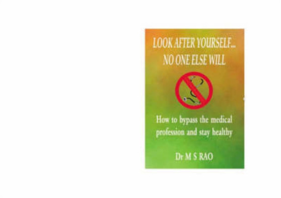 Look After Yourself...No One Else Will