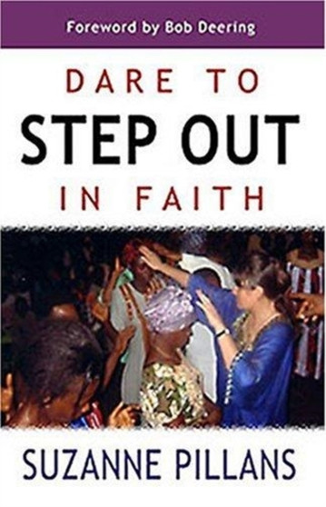 Dare to Step Out in Faith