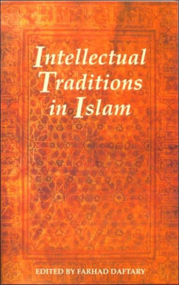 Intellectual Traditions in Islam