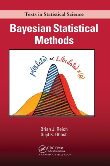 Bayesian Statistical Methods by Brian J. Reich - Paperback