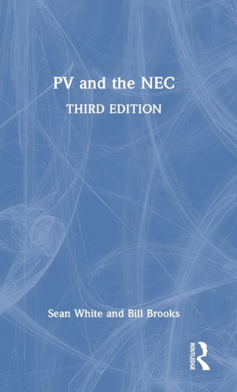 PV and the NEC by Sean White - Hardback
