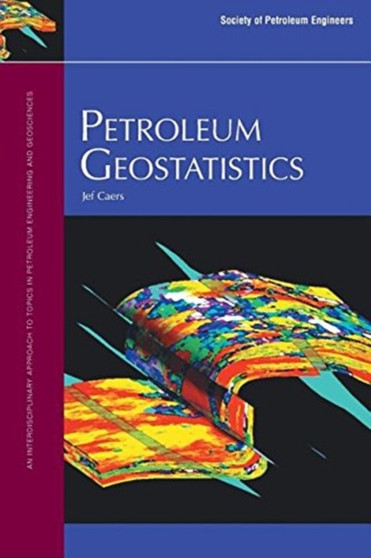 Petroleum Geostatistics by Jef Caers - Paperback