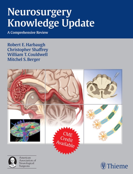Neurosurgery Knowledge Update : A Comprehensive Review by Robert Harbaugh - Hardback
