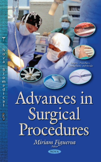 Advances in Surgical Procedures by Miriam Figueroa - Hardback